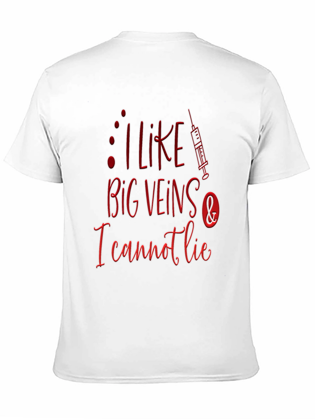 I Like Big Veins T-Shirt