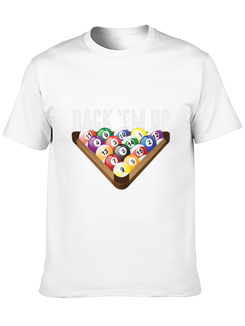 Rack Em Up Billiards T-Shirt