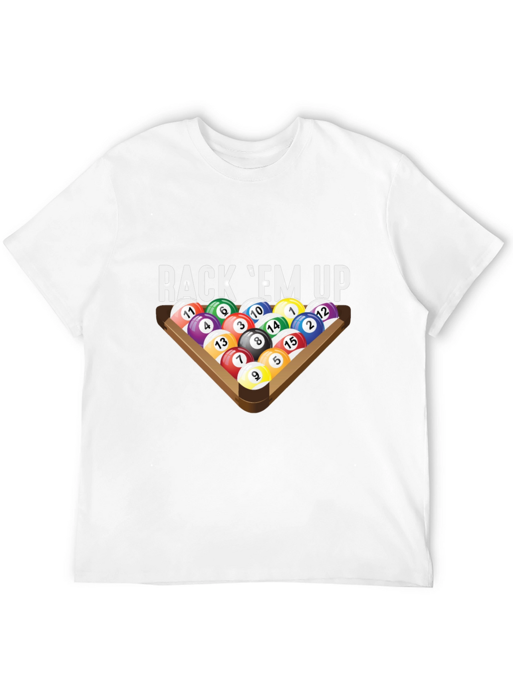 Rack Em Up Billiards T-Shirt