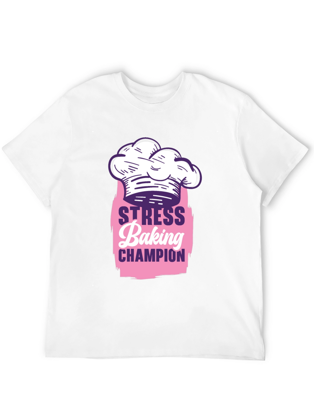 Stress Baking Champion T-Shirt