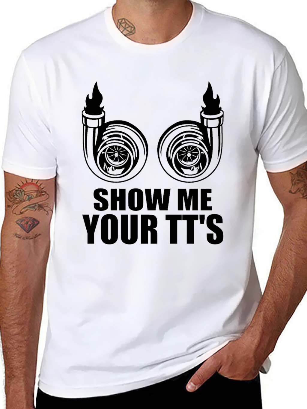 Show Me Your TTs T-Shirt - Turbocharged Humor
