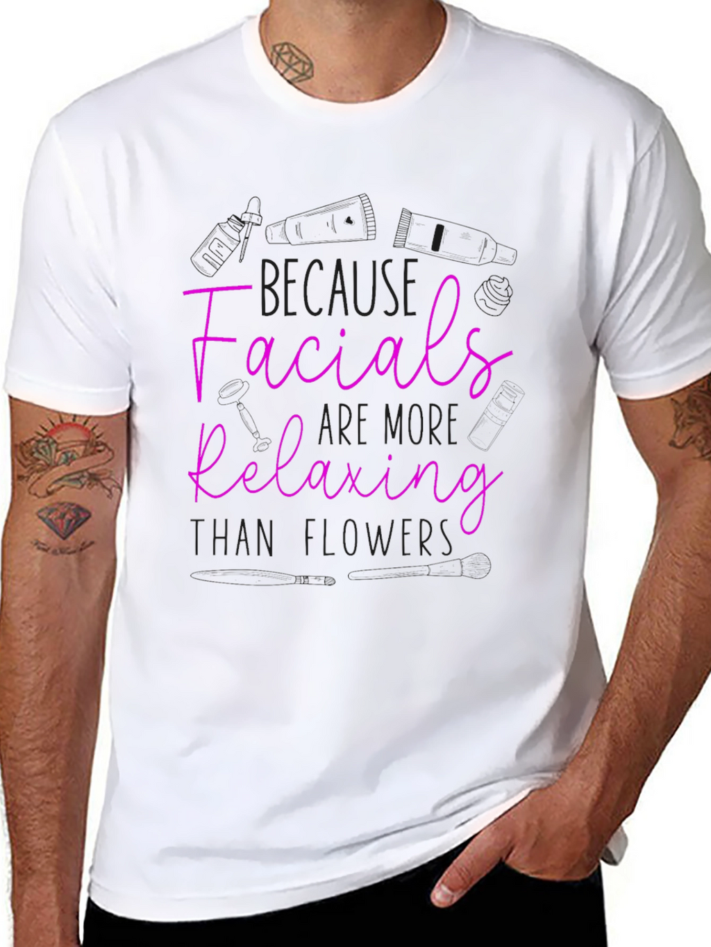 Facials More Relaxing Than Flowers T-Shirt