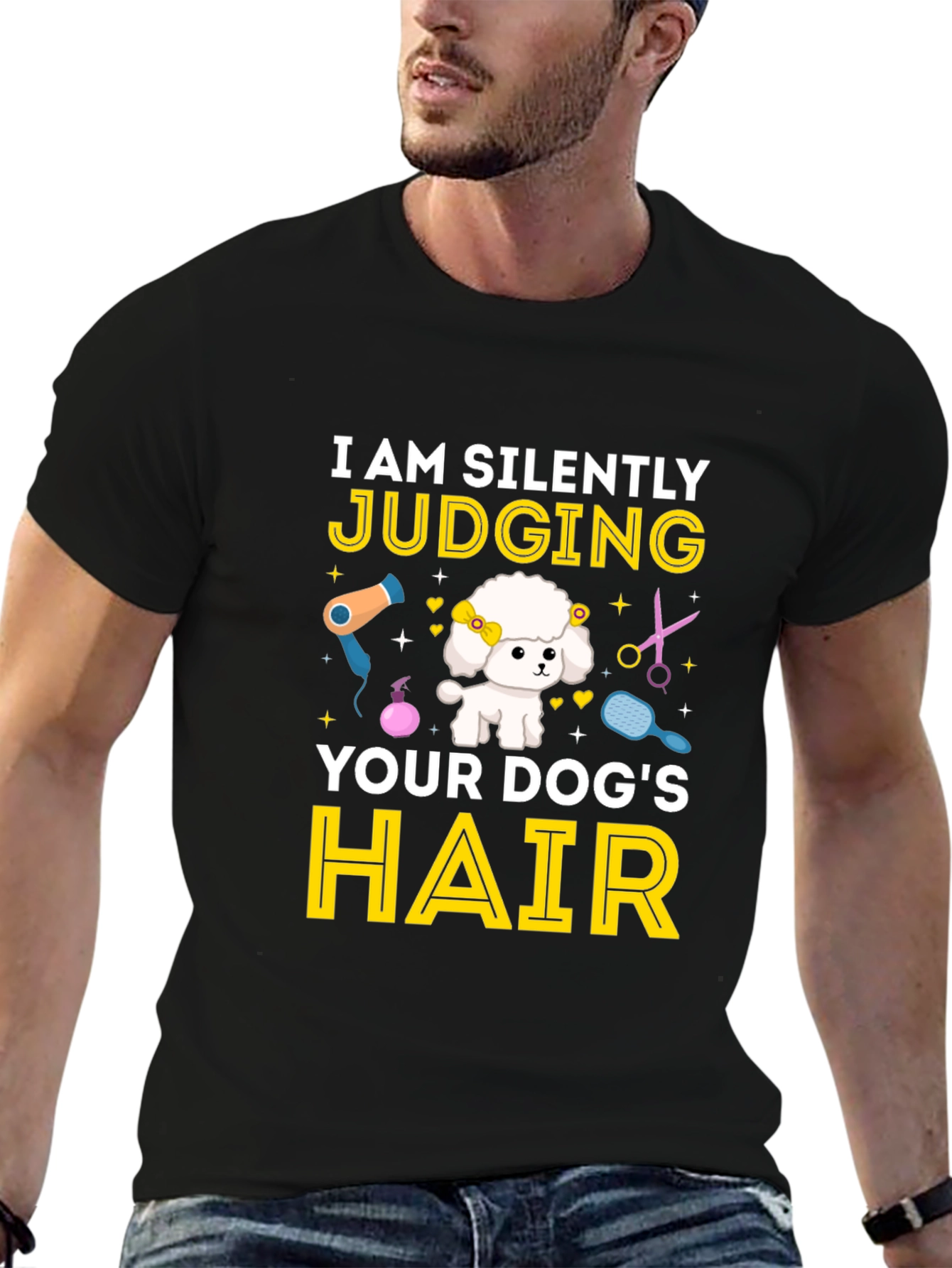 Dog Groomer T-Shirt - I Am Silently Judging Your Dogs Hair