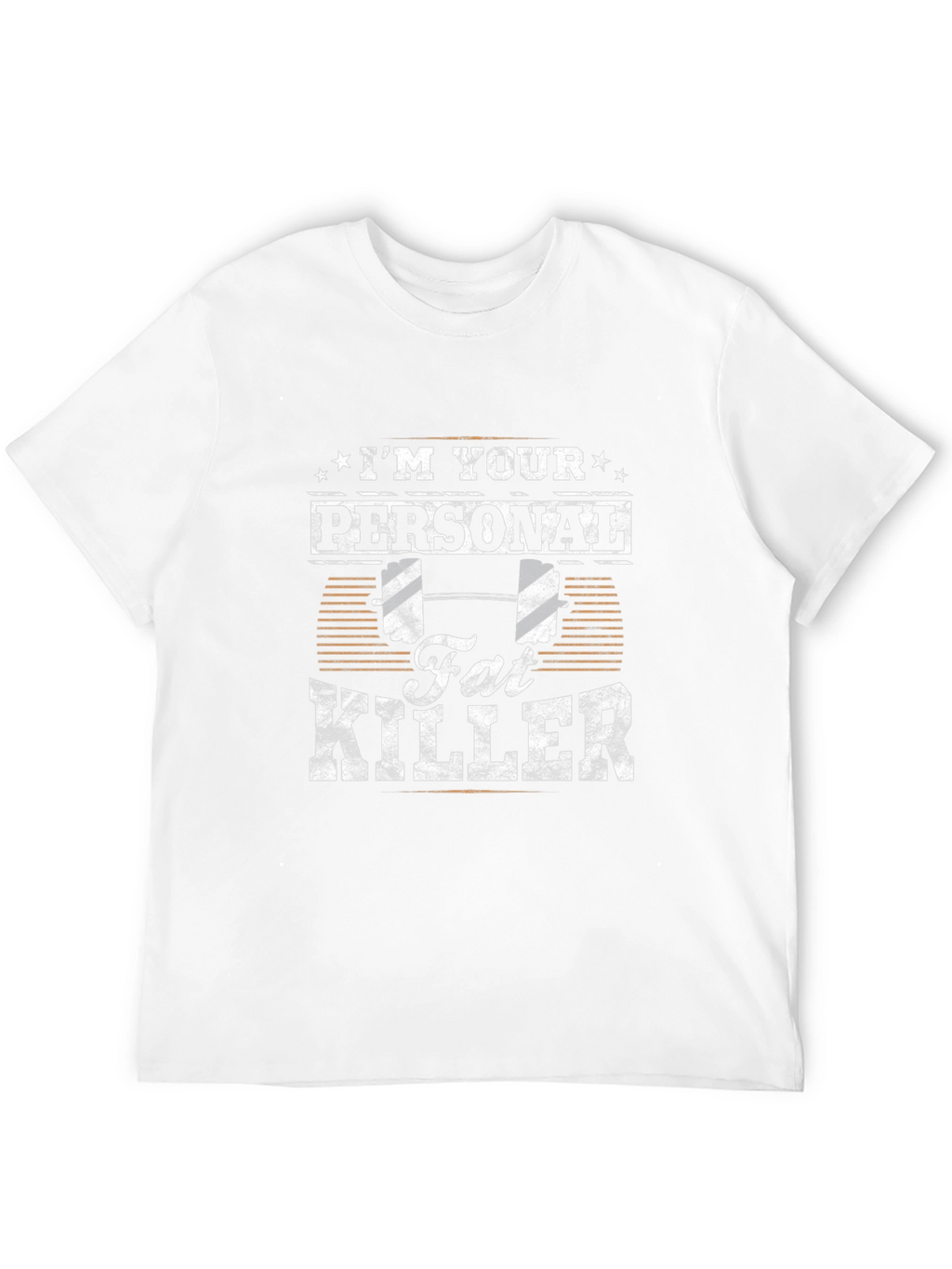 Im Your Personal Fat Killer Gym T-Shirt
