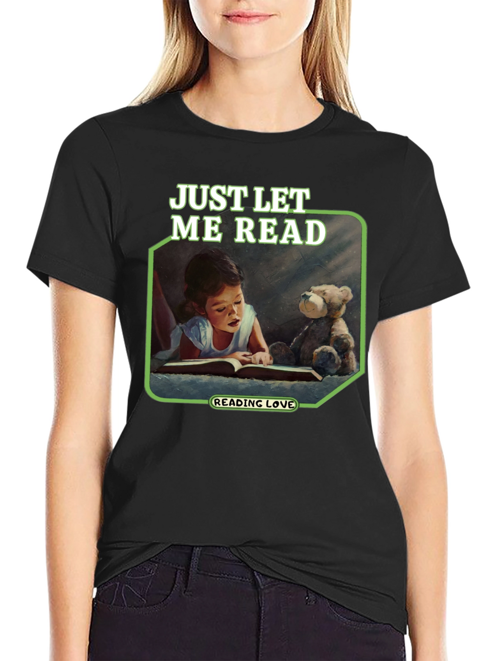 Just Let Me Read Graphic T-Shirt