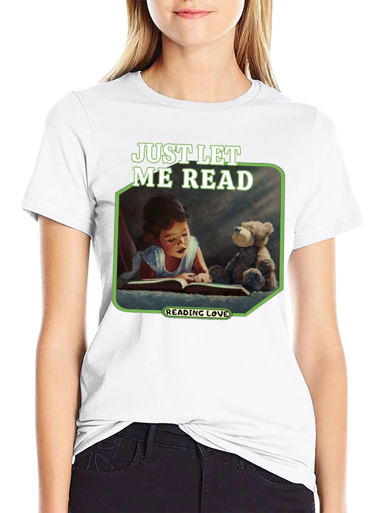 Just Let Me Read Graphic T-Shirt