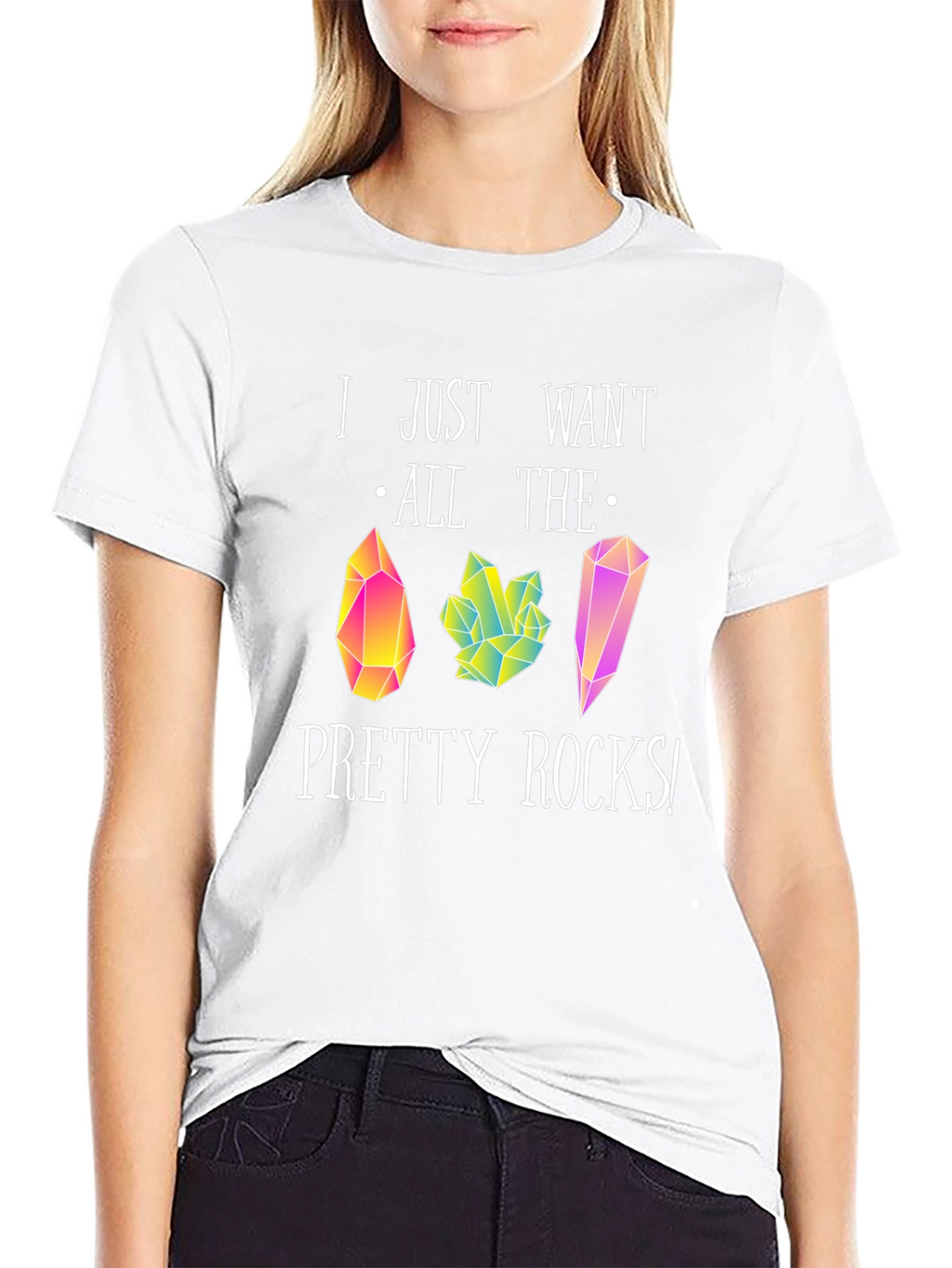I Just Want All The Pretty Rocks T-Shirt