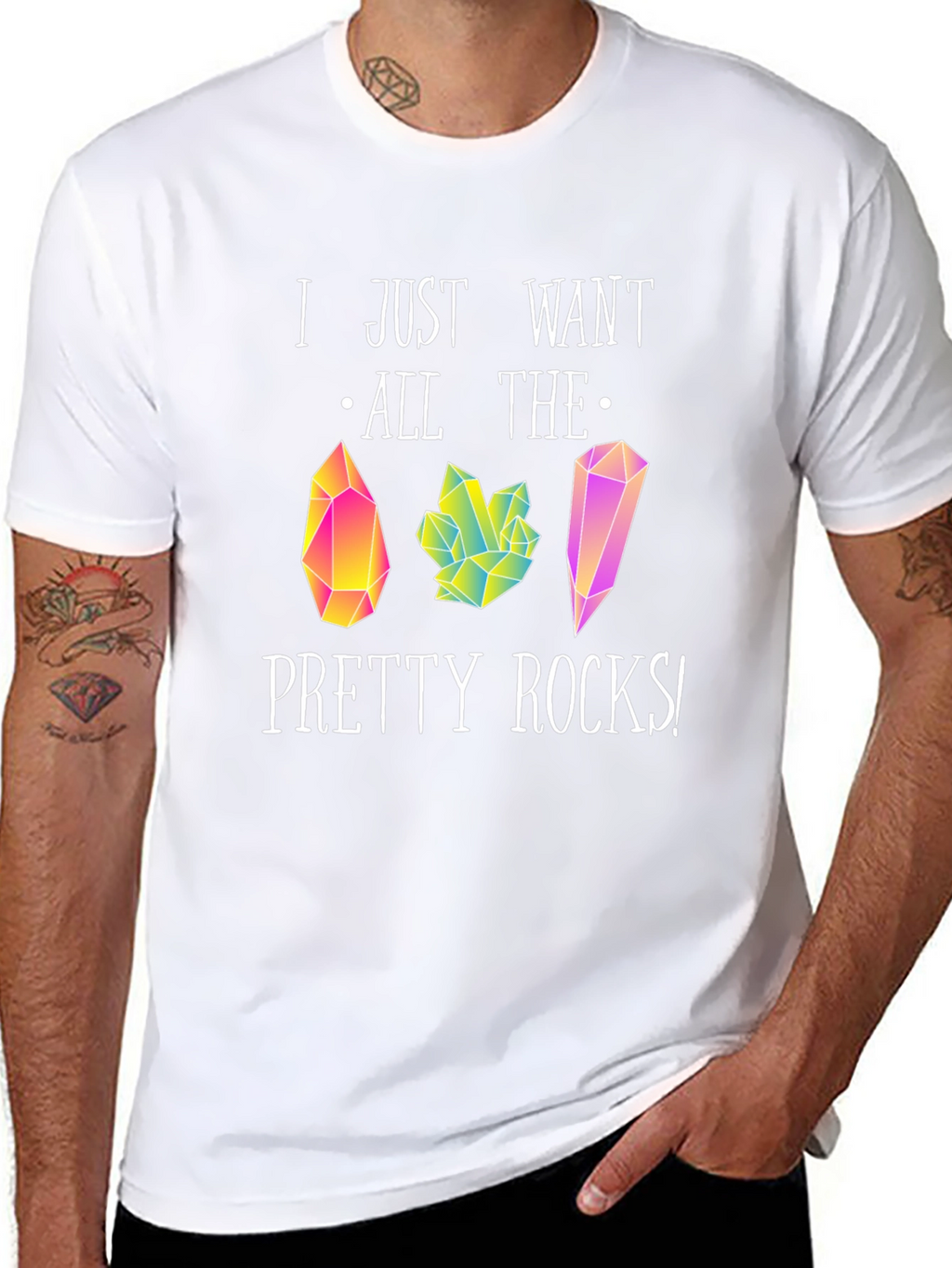 I Just Want All The Pretty Rocks T-Shirt