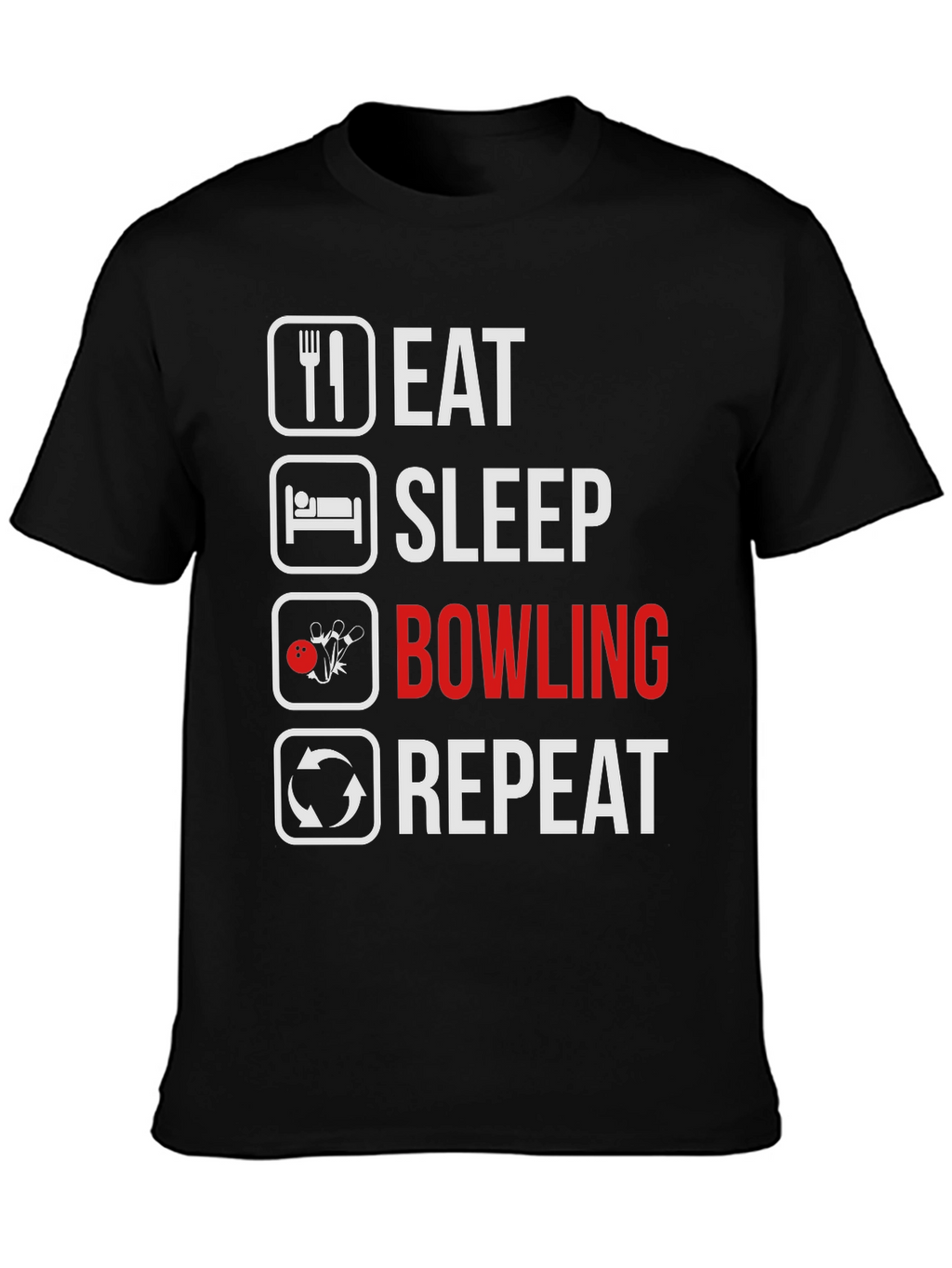 Eat Sleep Bowling Repeat T-Shirt