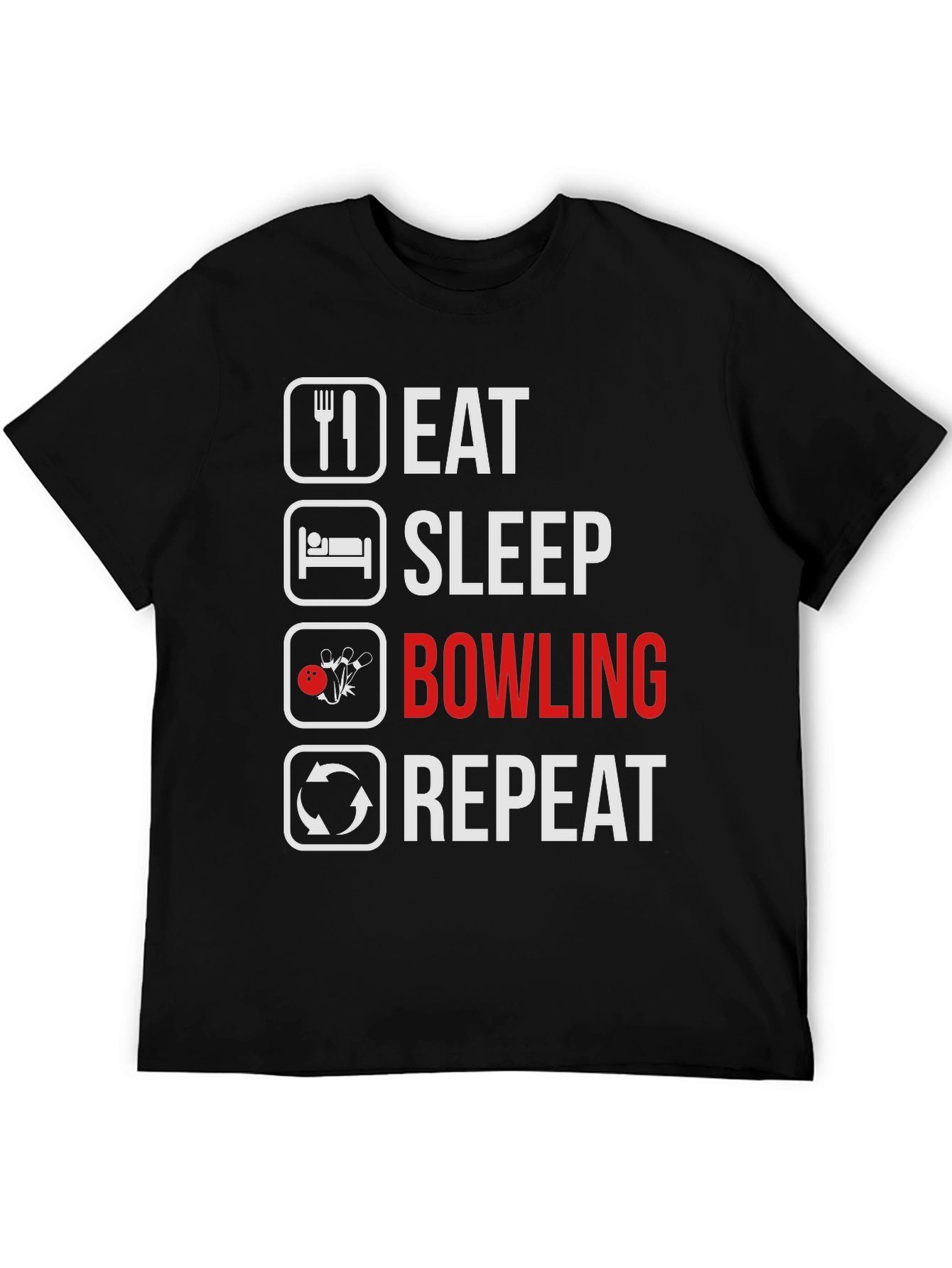 Eat Sleep Bowling Repeat T-Shirt