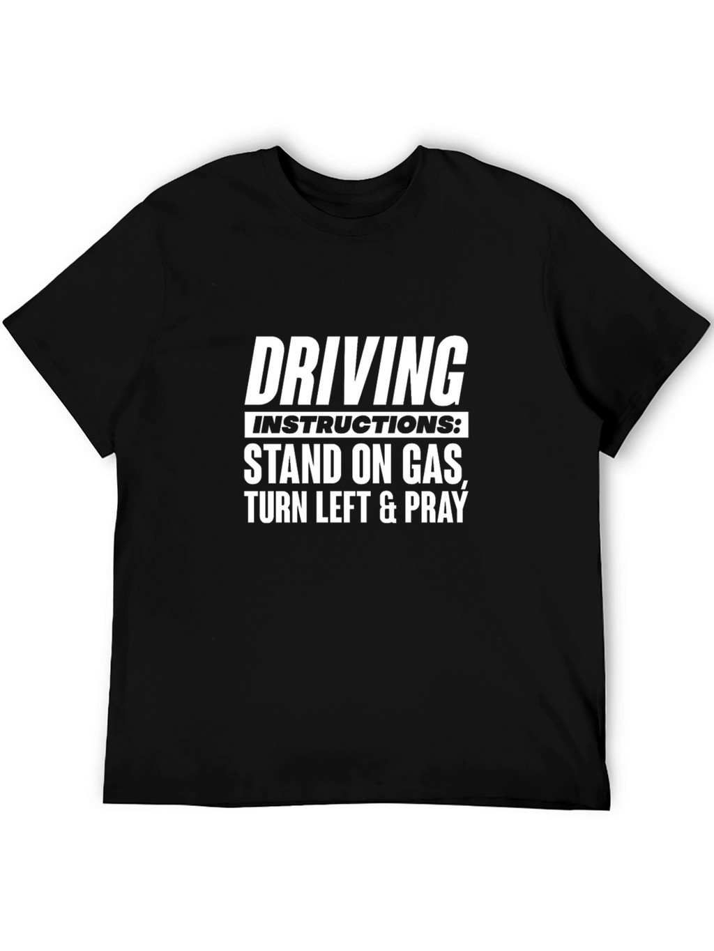 Driving Instruction Funny T-Shirt