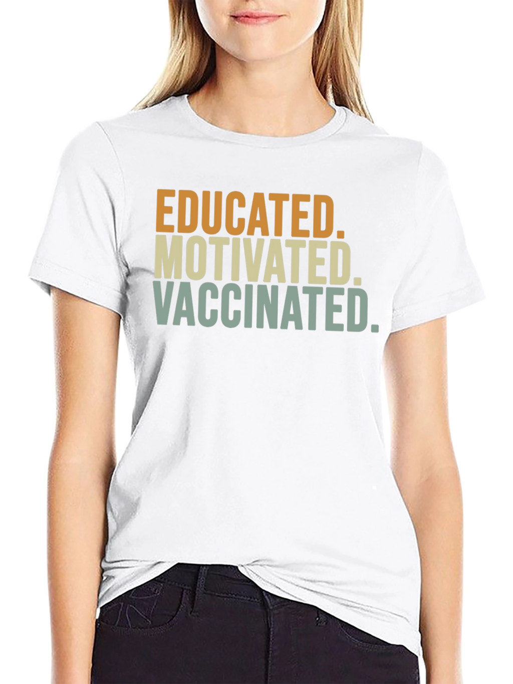 Educated Motivated Vaccinated T-Shirt