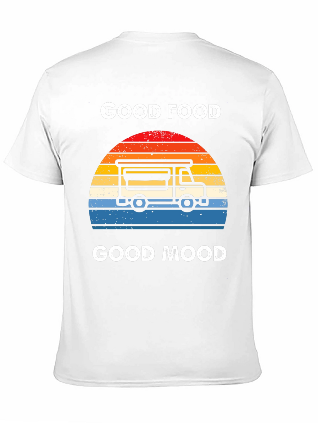 Good Food Good Mood T-Shirt Food Truck Tee