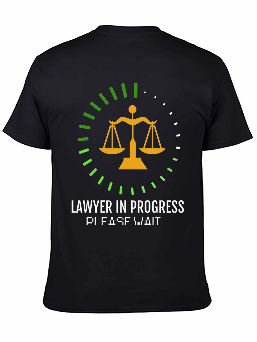 Lawyer in Progress Graphic Tee
