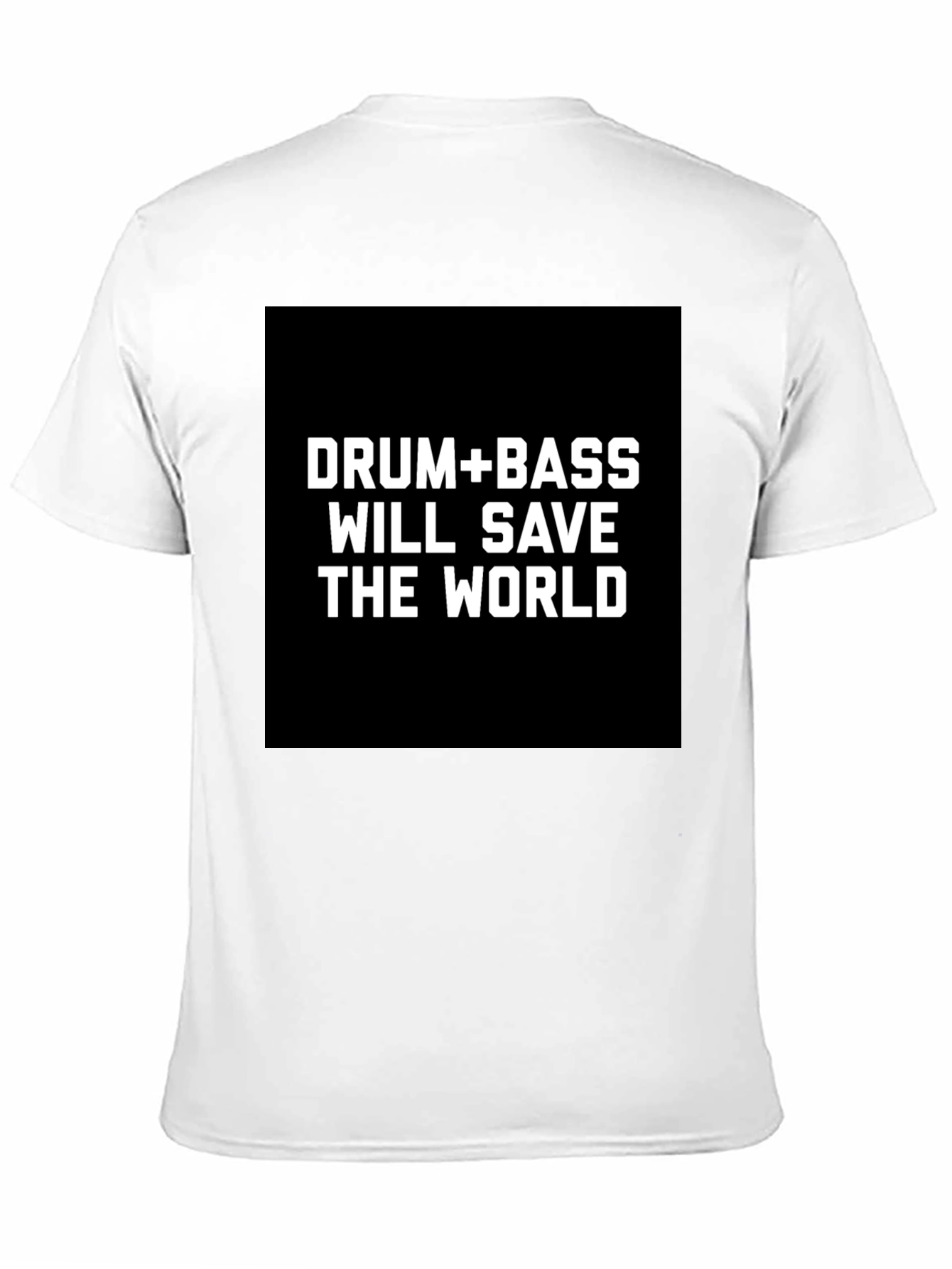 Drum & Bass Save The World Black T-Shirt