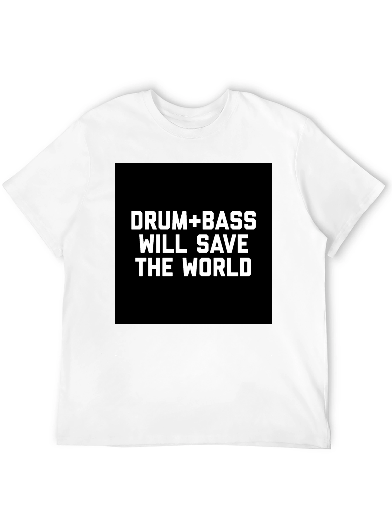 Drum & Bass Save The World Black T-Shirt