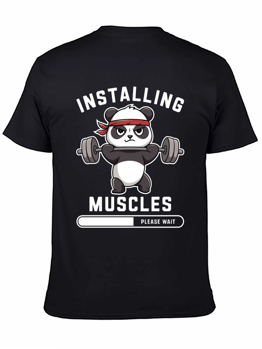 Installing Muscles Funny Gym Panda T-Shirt