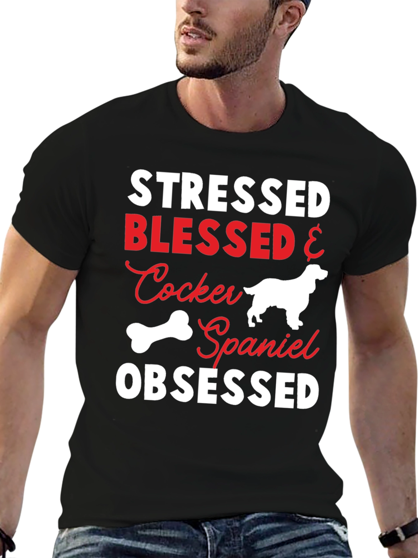 Stressed Blessed Cocker Spaniel Obsessed T-Shirt
