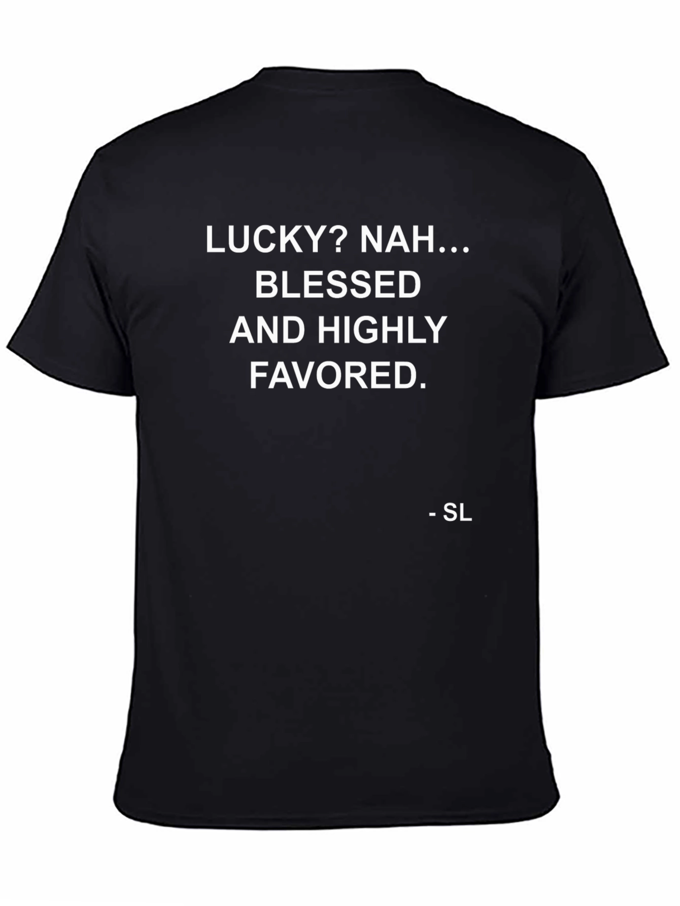 Blessed and Highly Favored Graphic Tee