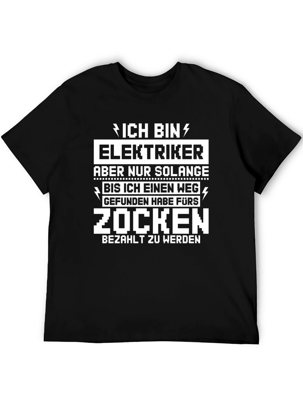 Ich Bin Elektriker Funny Graphic T-Shirt