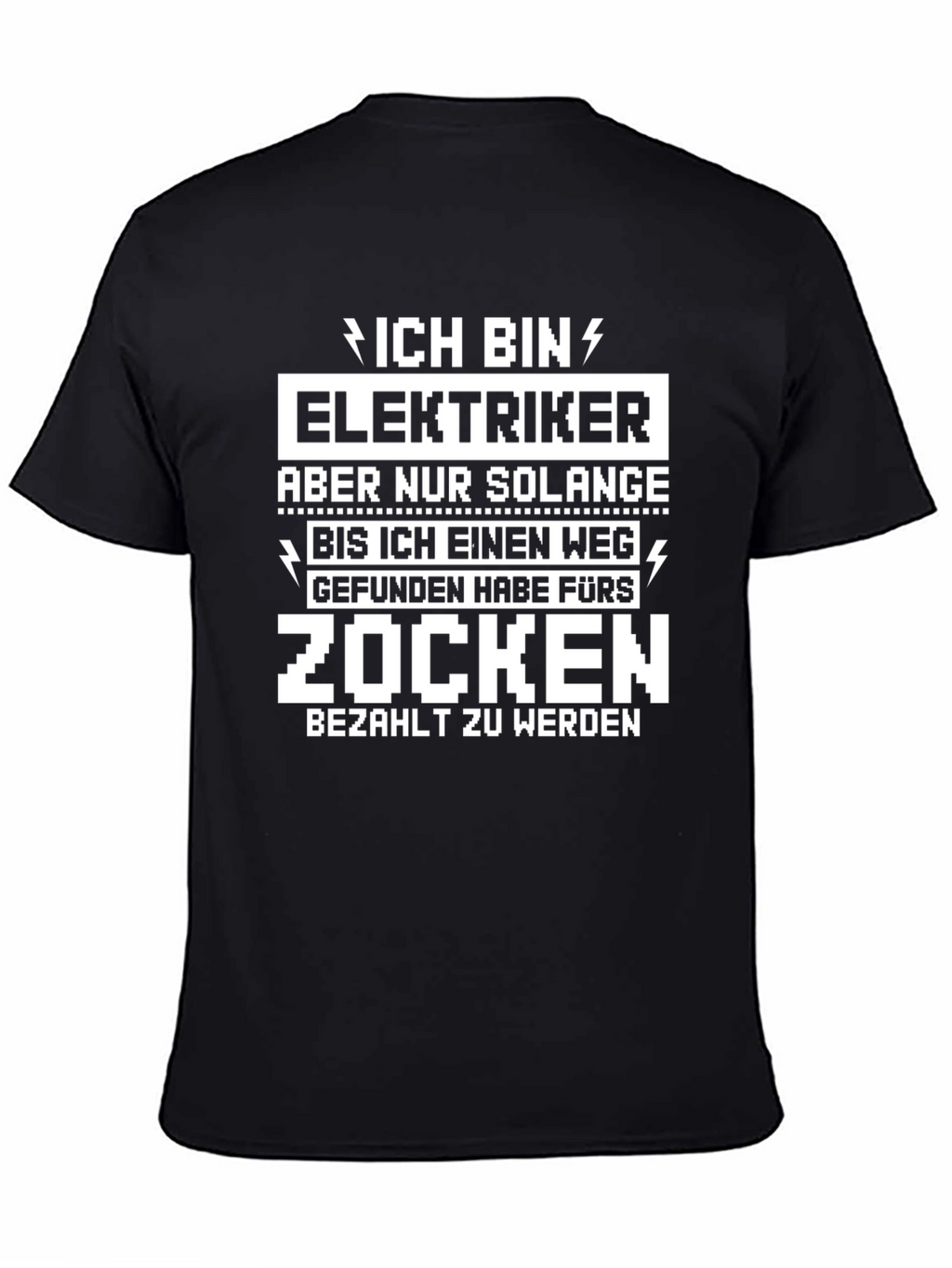 Ich Bin Elektriker Funny Graphic T-Shirt