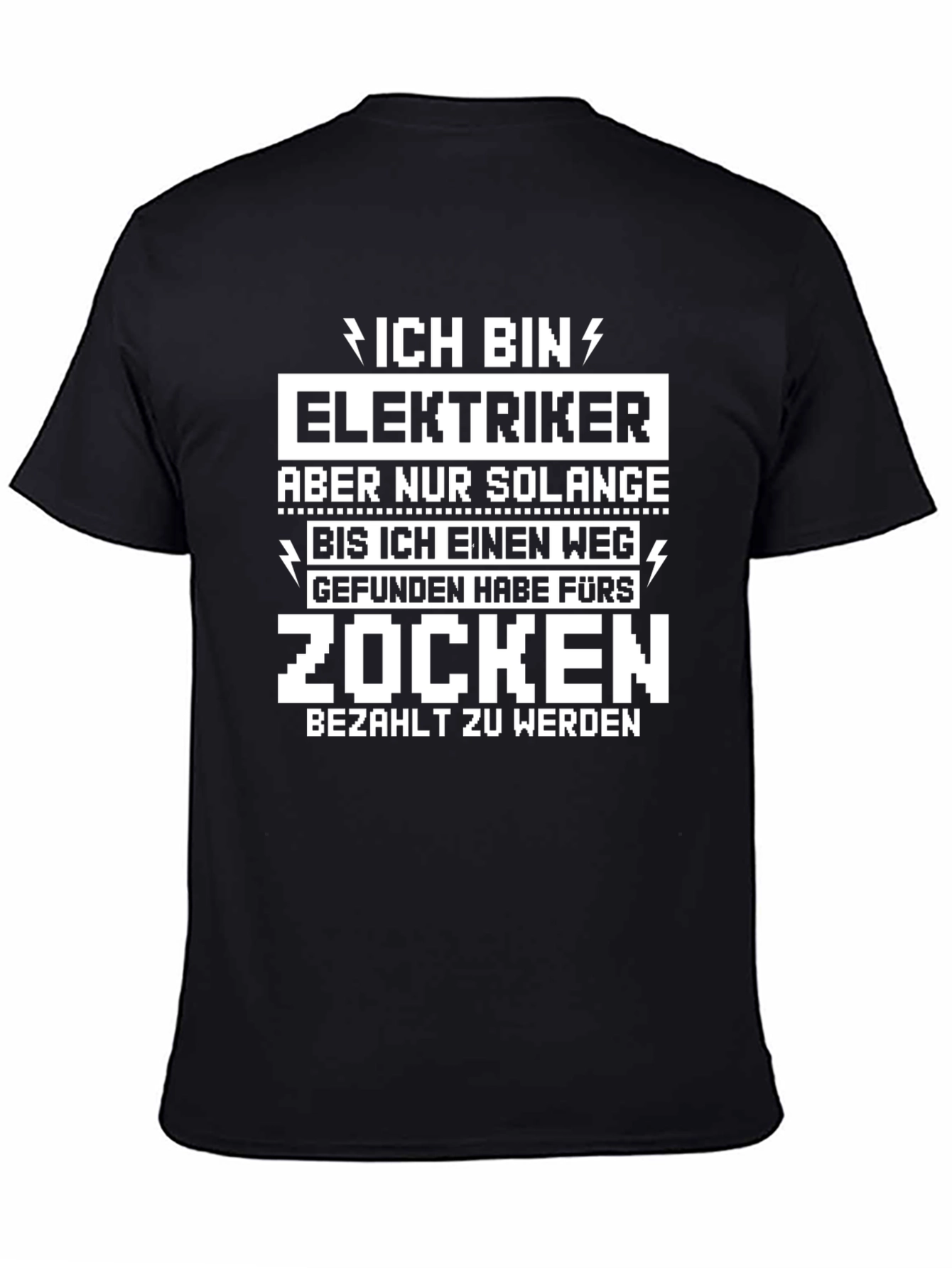 Ich Bin Elektriker Funny Graphic T-Shirt