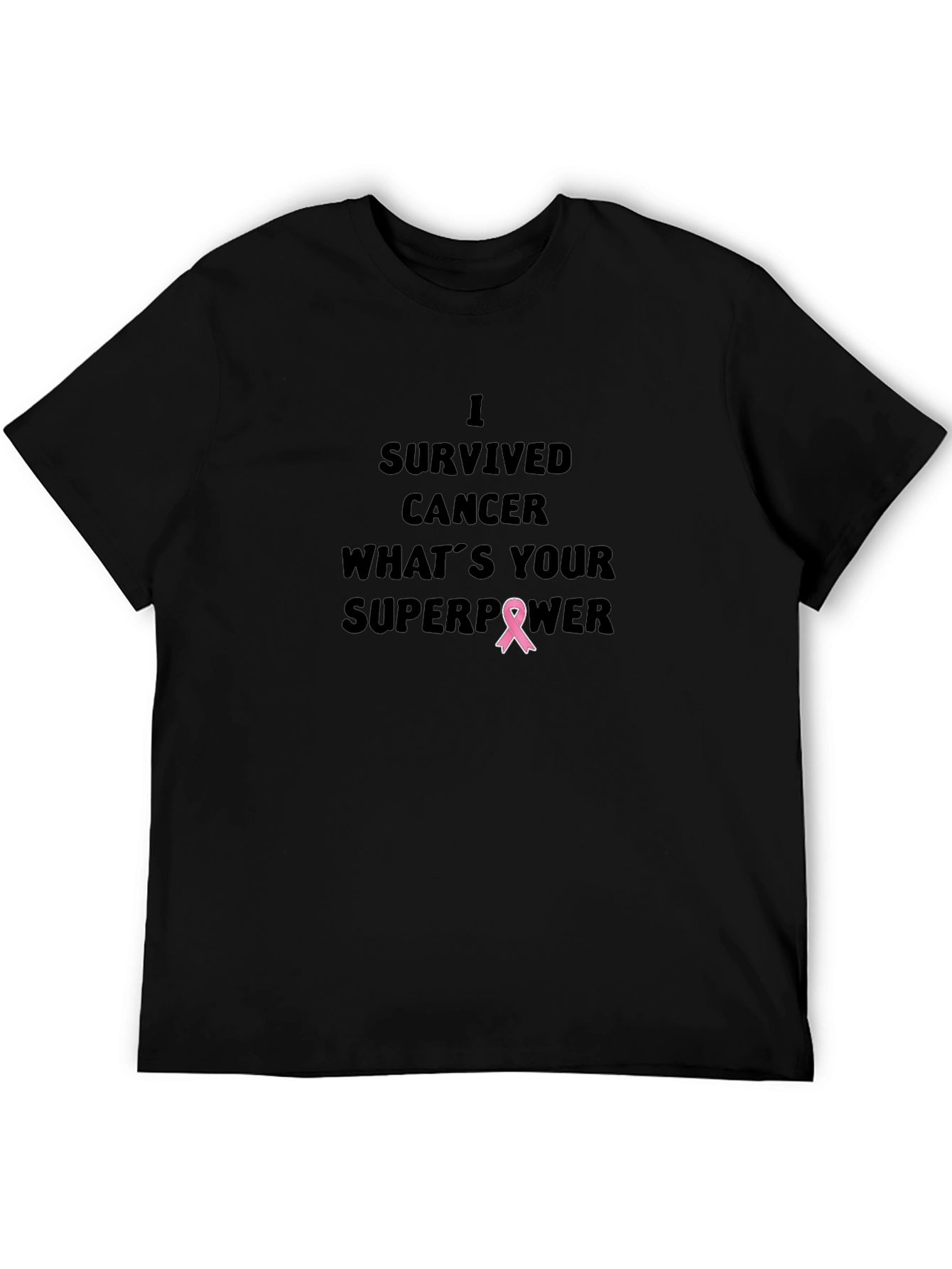 Cancer Survivor Tee: Whats Your Superpower?