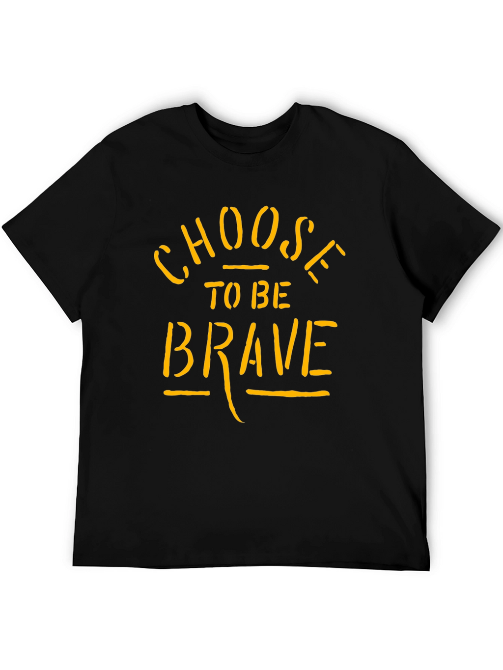 Choose To Be Brave Black Graphic T-Shirt