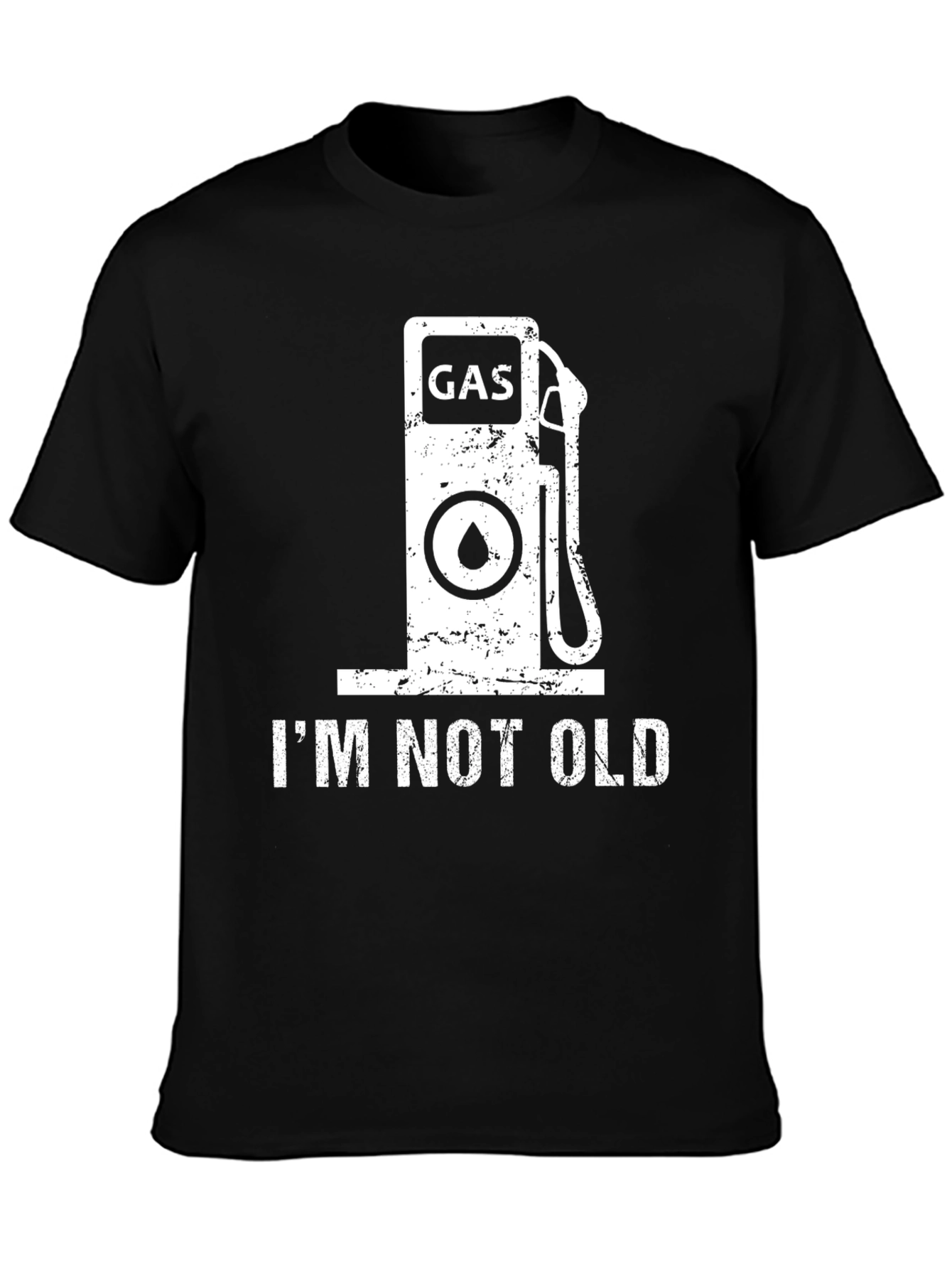 Im Not Old Gas Pump T-Shirt