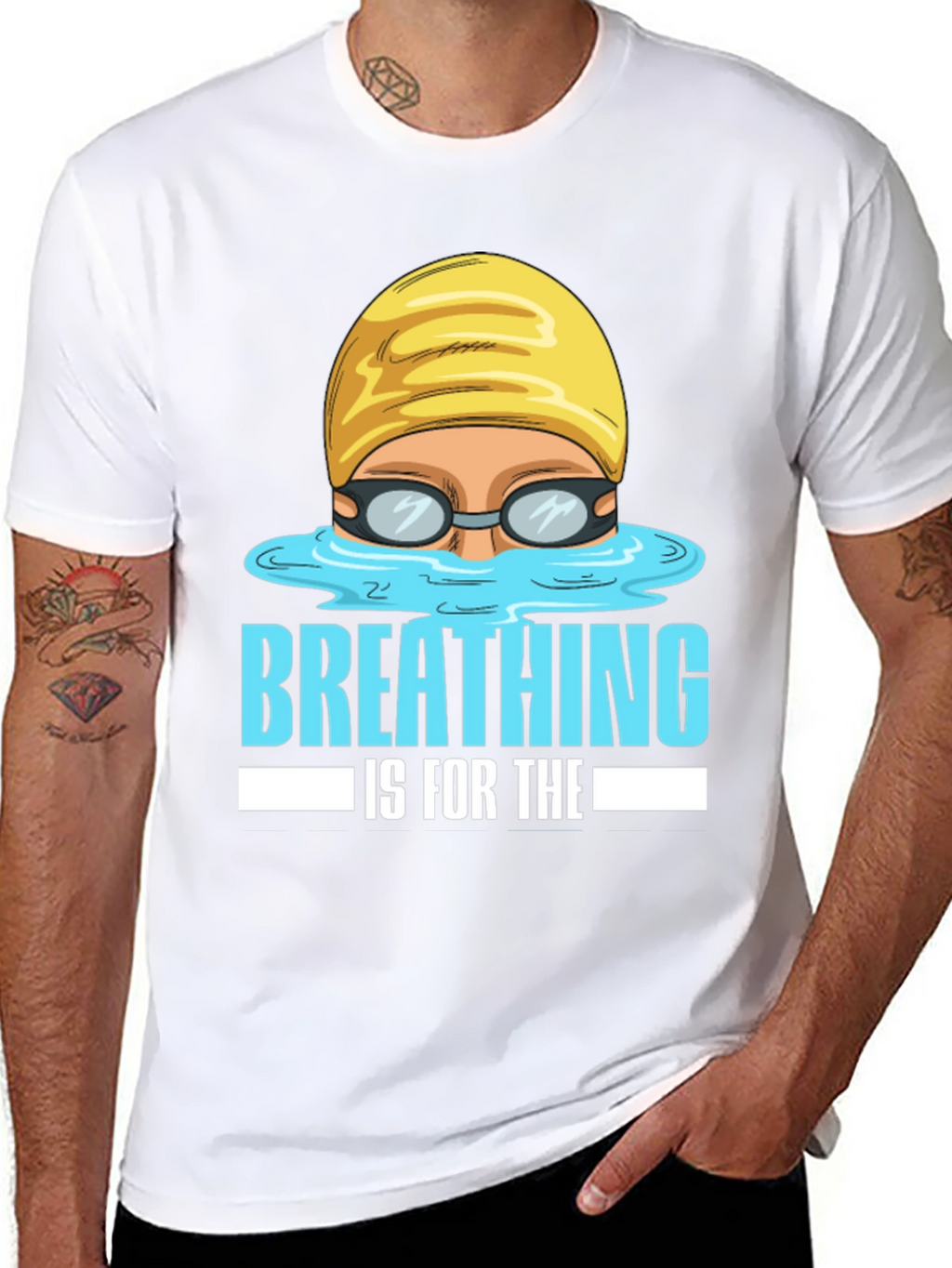 Breathing Is For The Weak Swimmer T-Shirt