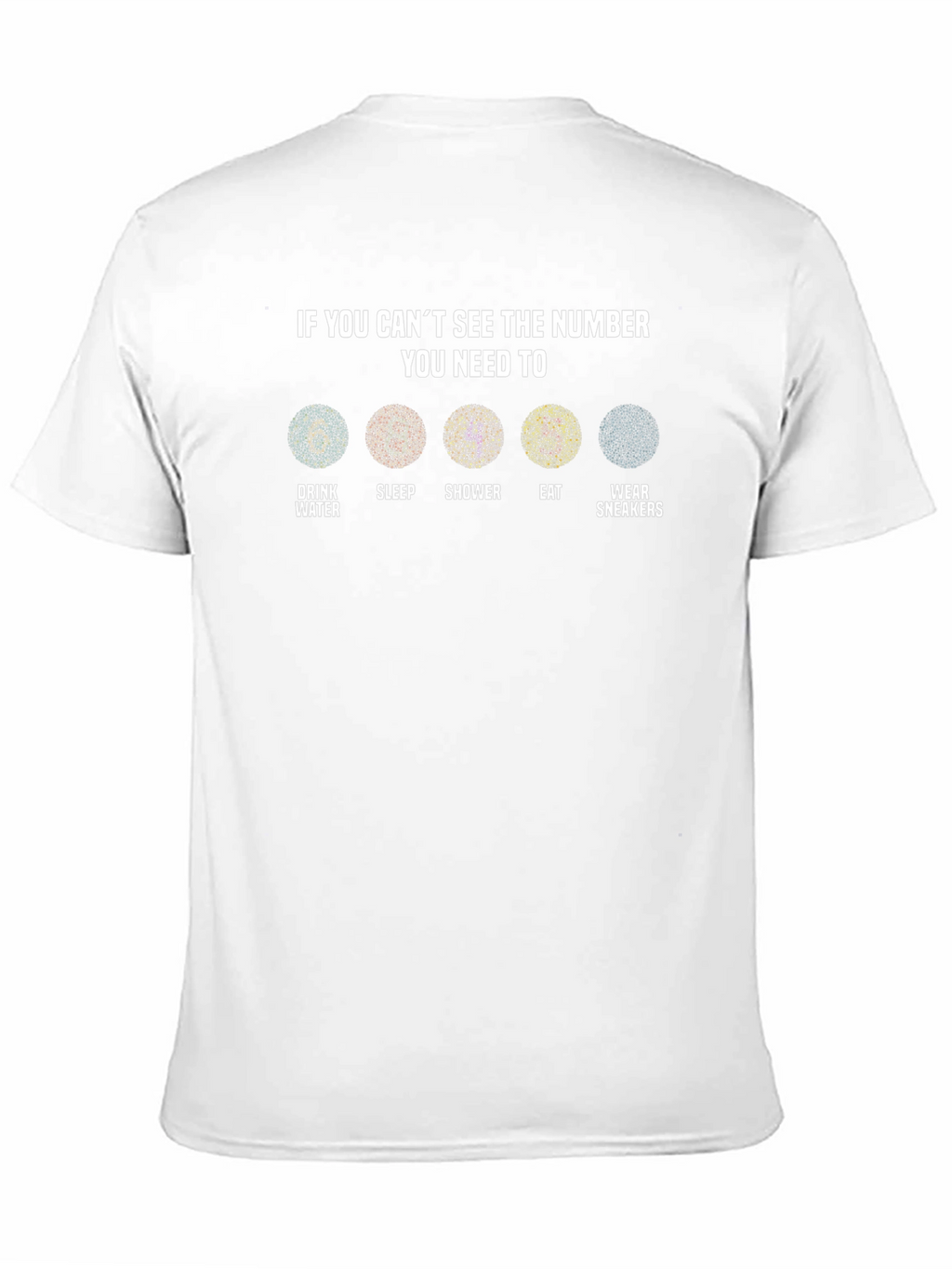 If You Cant See the Number T-Shirt