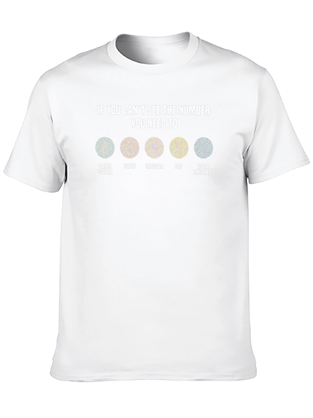 If You Cant See the Number T-Shirt