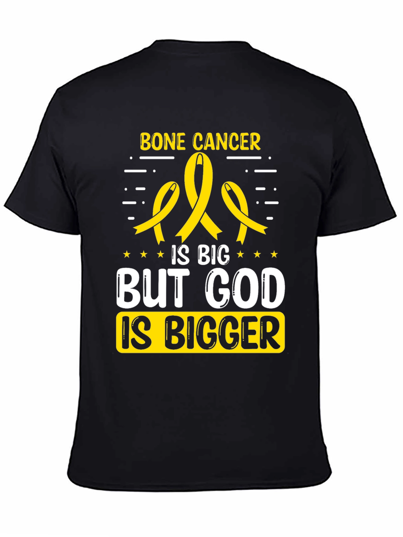Bone Cancer Awareness T-Shirt - God is Bigger