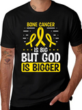 Bone Cancer Awareness T-Shirt - God is Bigger