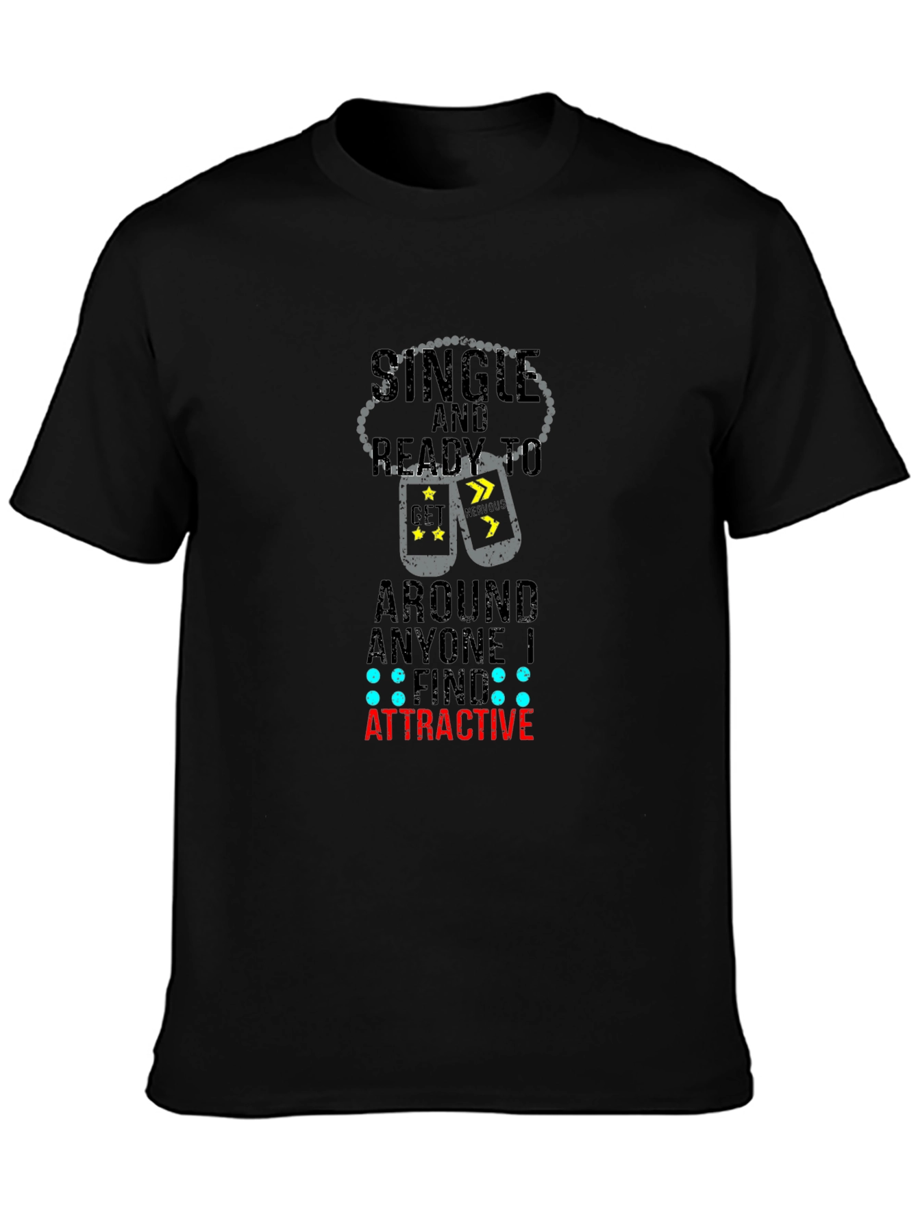 Single and Ready Graphic Tee