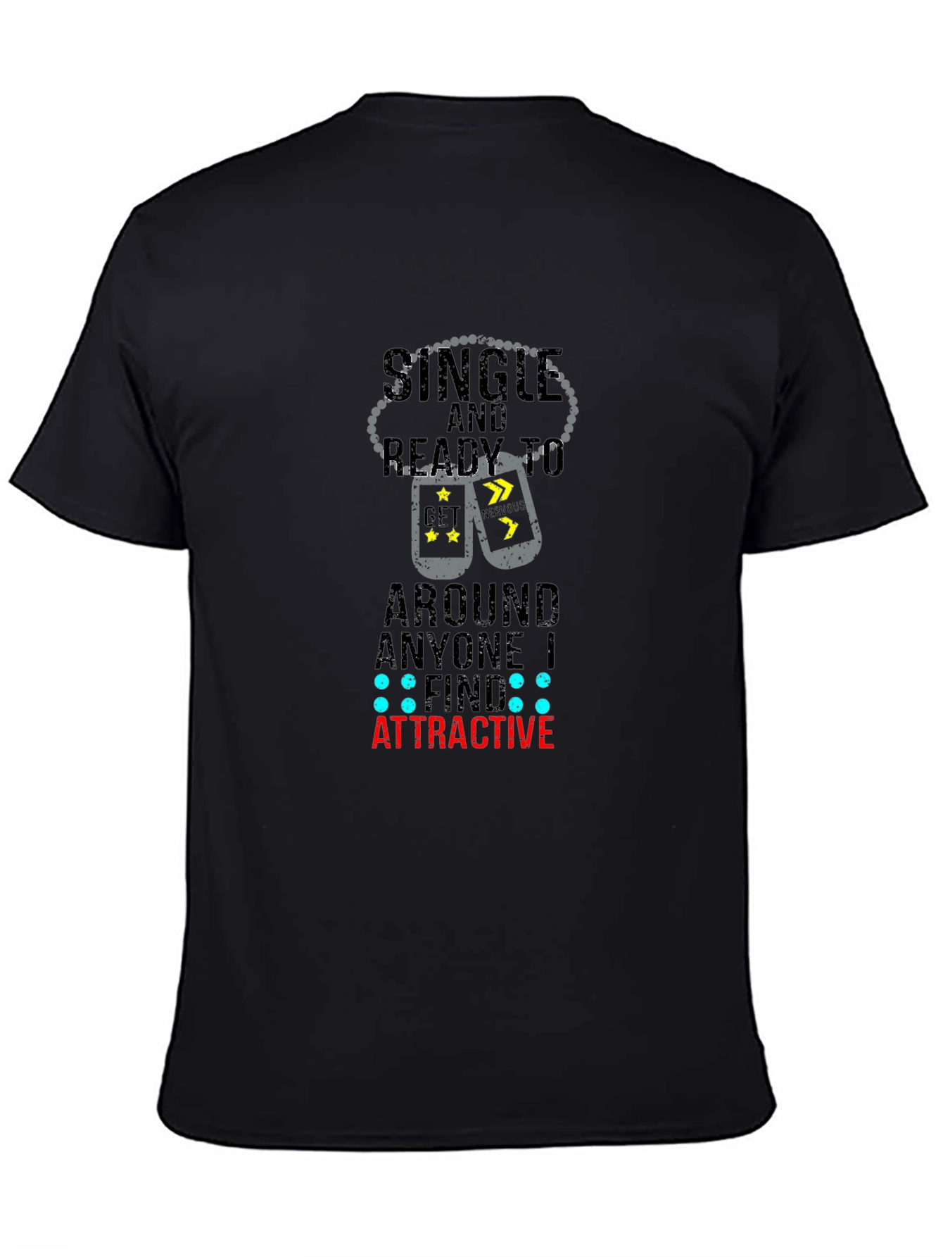 Single and Ready Graphic Tee