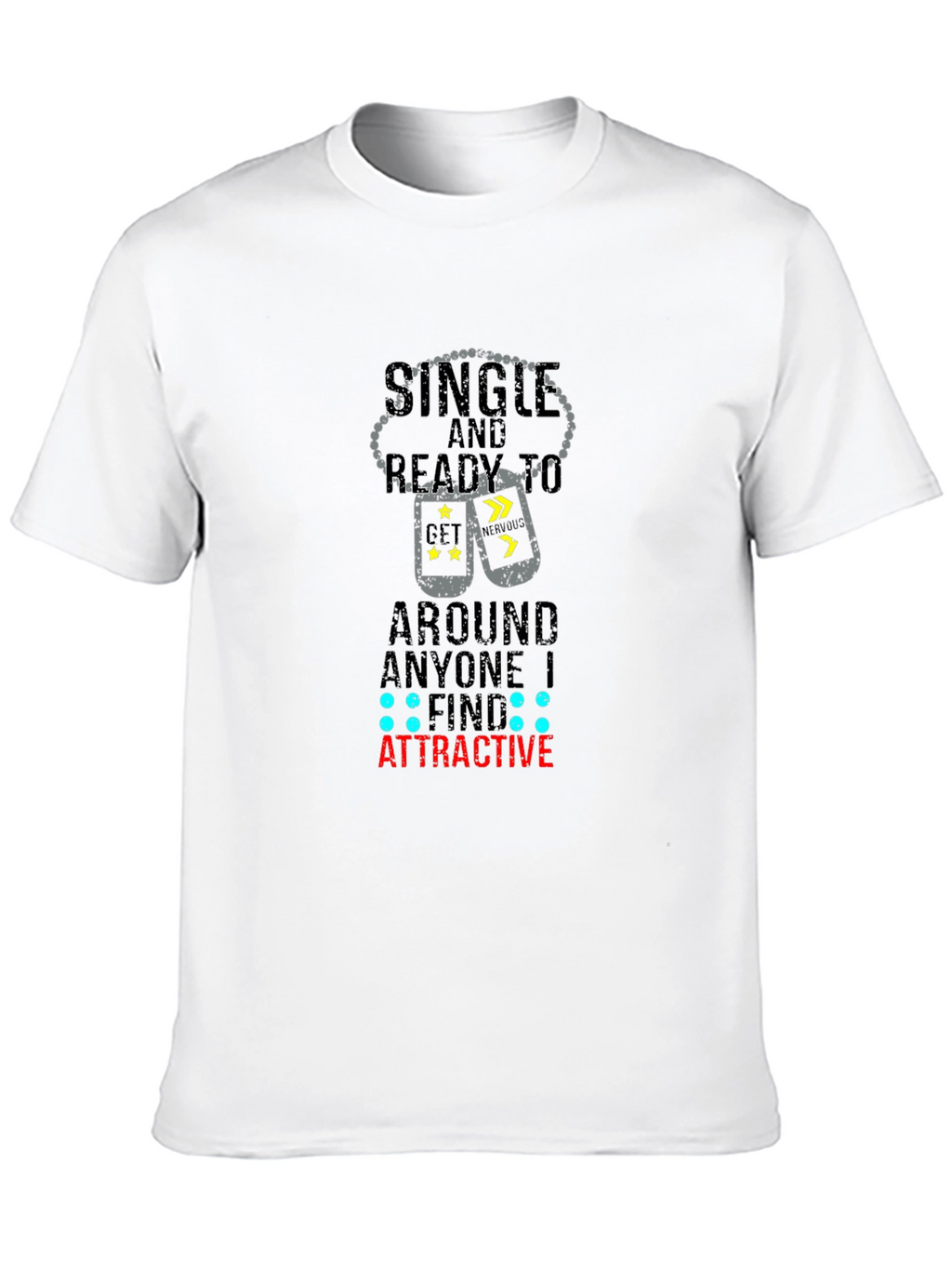 Single and Ready Graphic Tee