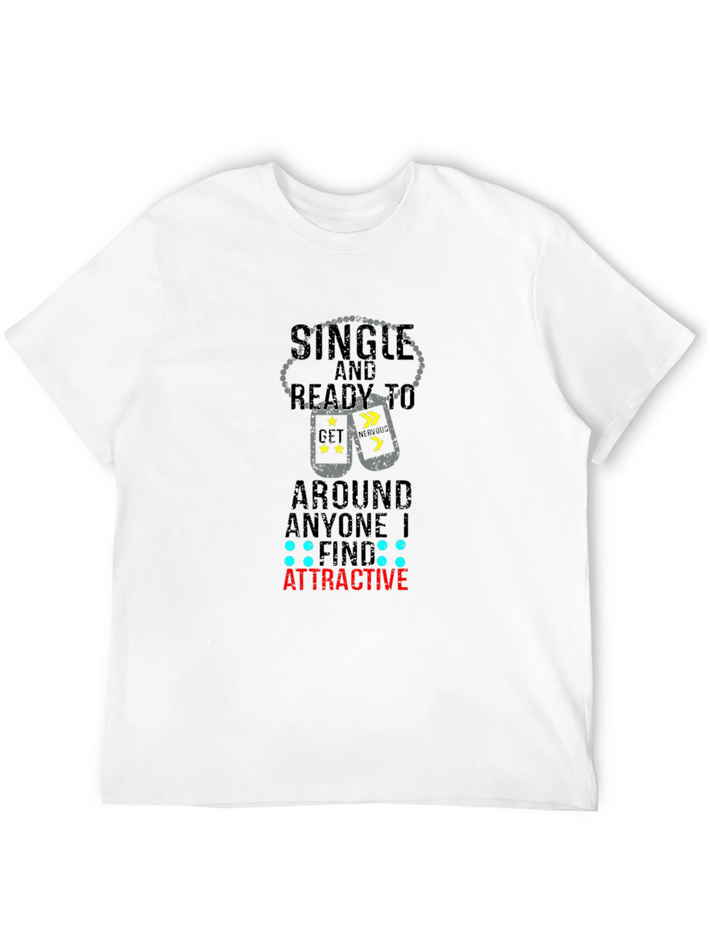 Single and Ready Graphic Tee