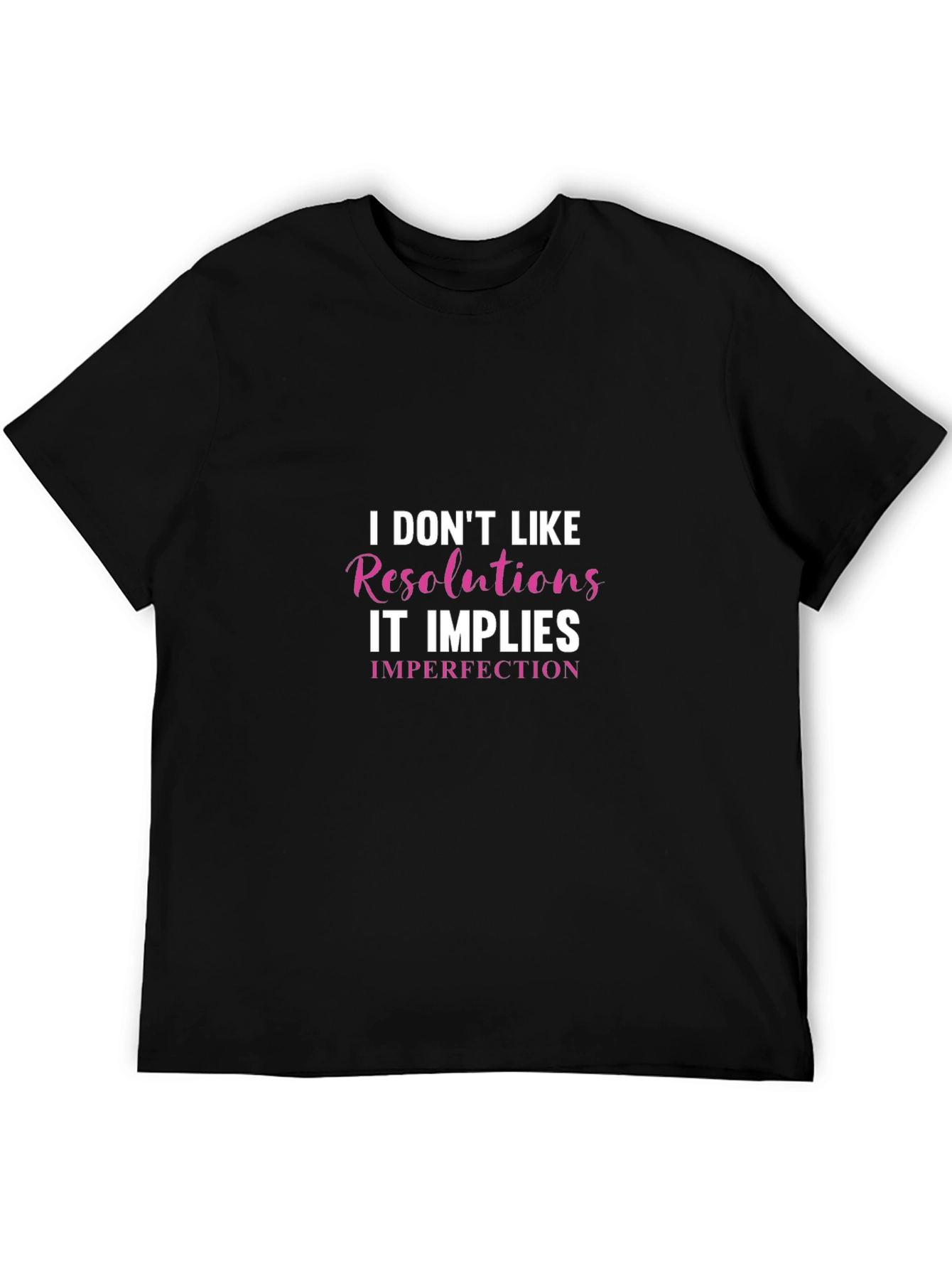 Funny Resolutions Graphic T-Shirt