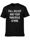 Fall Asleep Pancreas Is Mine T-Shirt