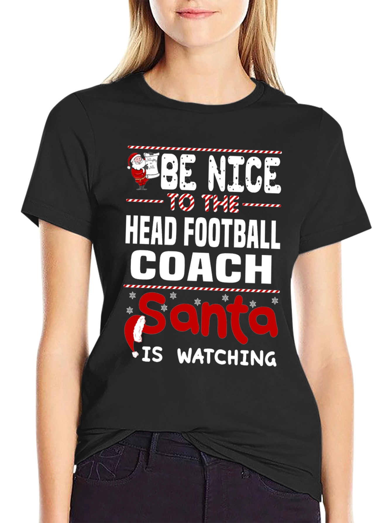Be Nice to The Head Football Coach Christmas T-Shirt