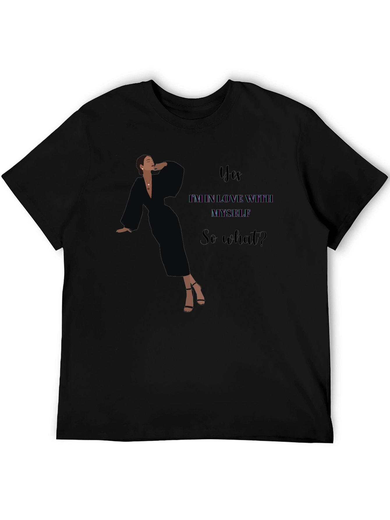 Yes Im In Love With Myself Black Graphic Tee