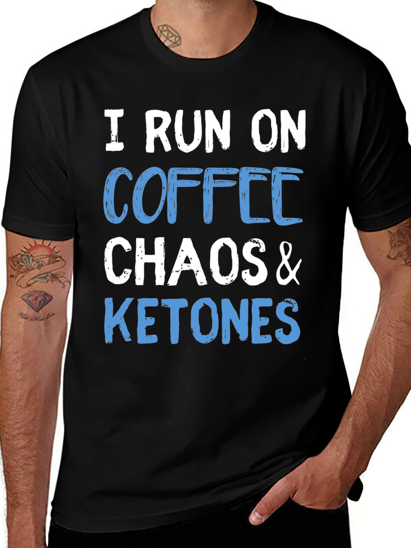 I Run On Coffee Chaos & Ketones T-Shirt