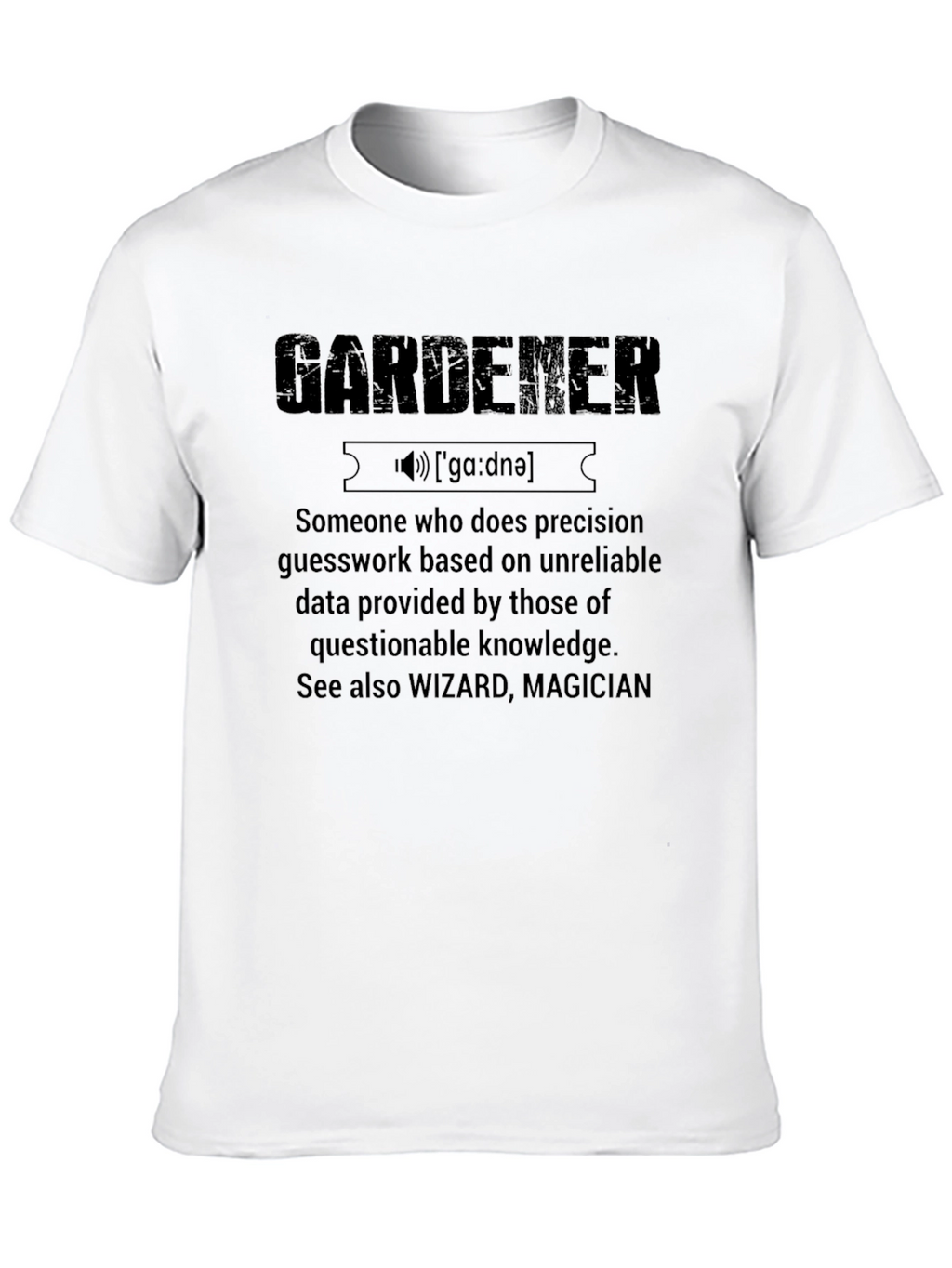 Gardener Definition T-Shirt Funny Gardening Gift