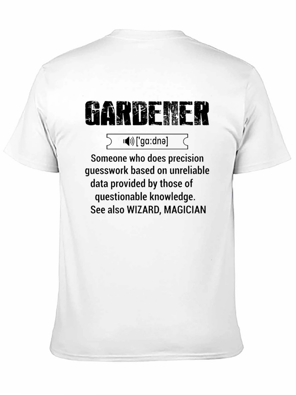 Gardener Definition T-Shirt Funny Gardening Gift
