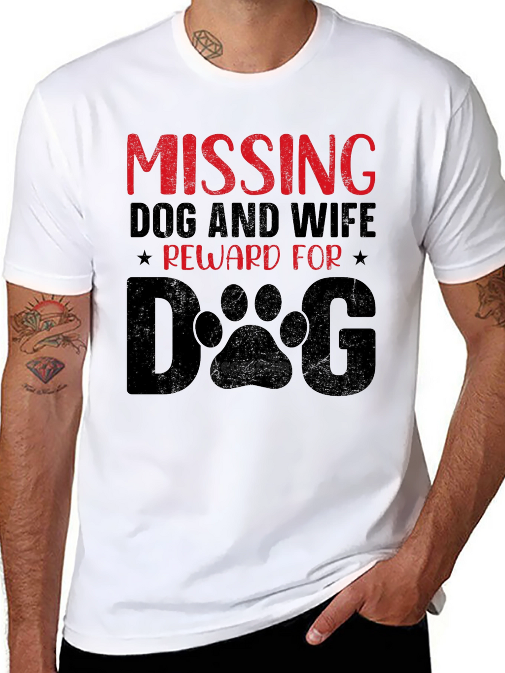 Humorous Missing Dog and Wife Graphic T-Shirt