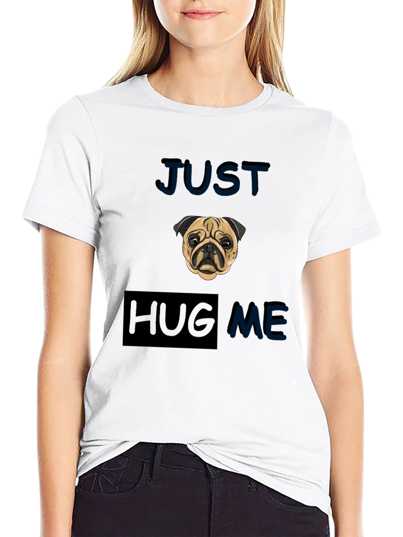 Pug Just Hug Me Black T-Shirt