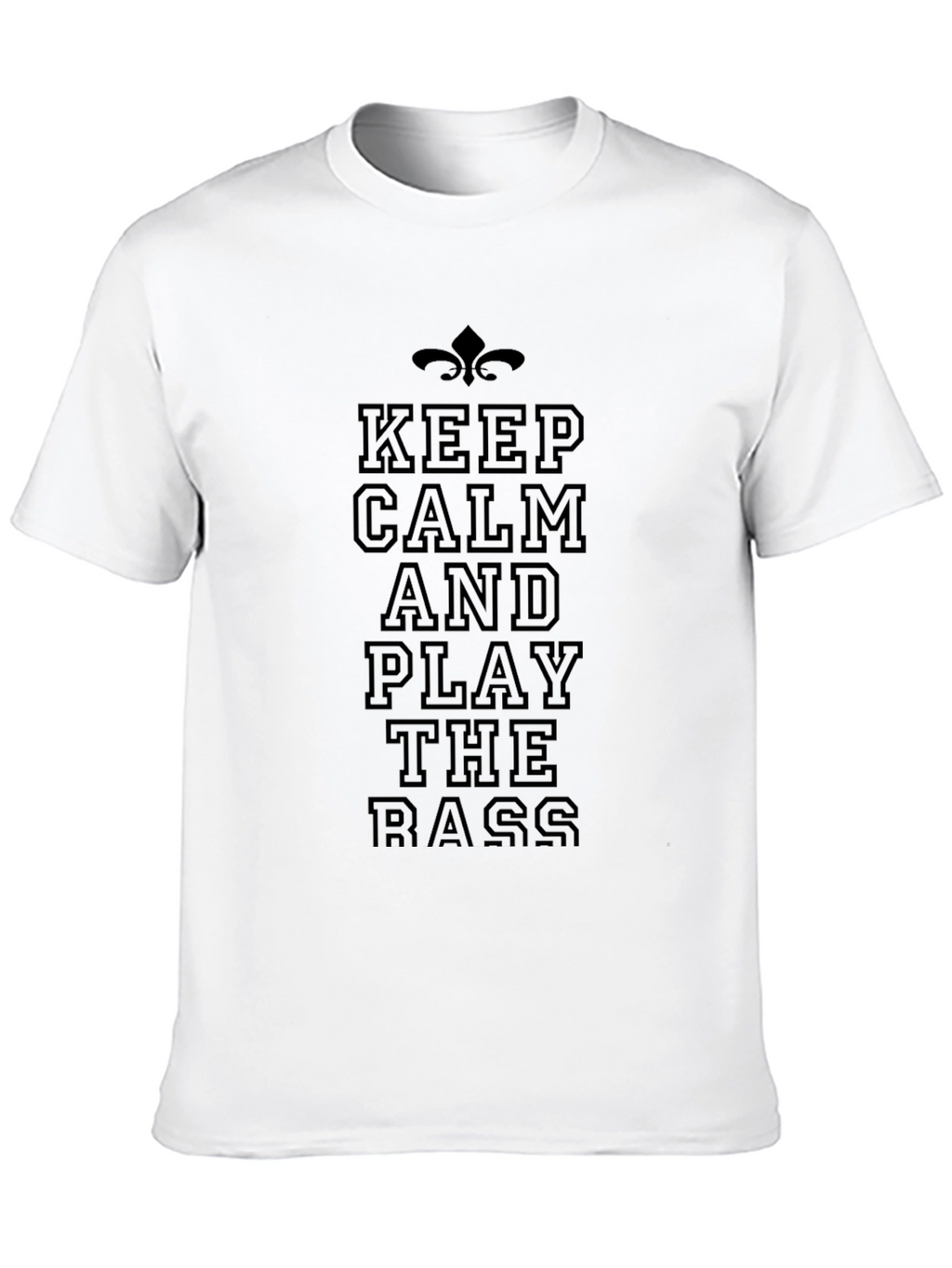 Keep Calm and Play the Bass Black T-Shirt