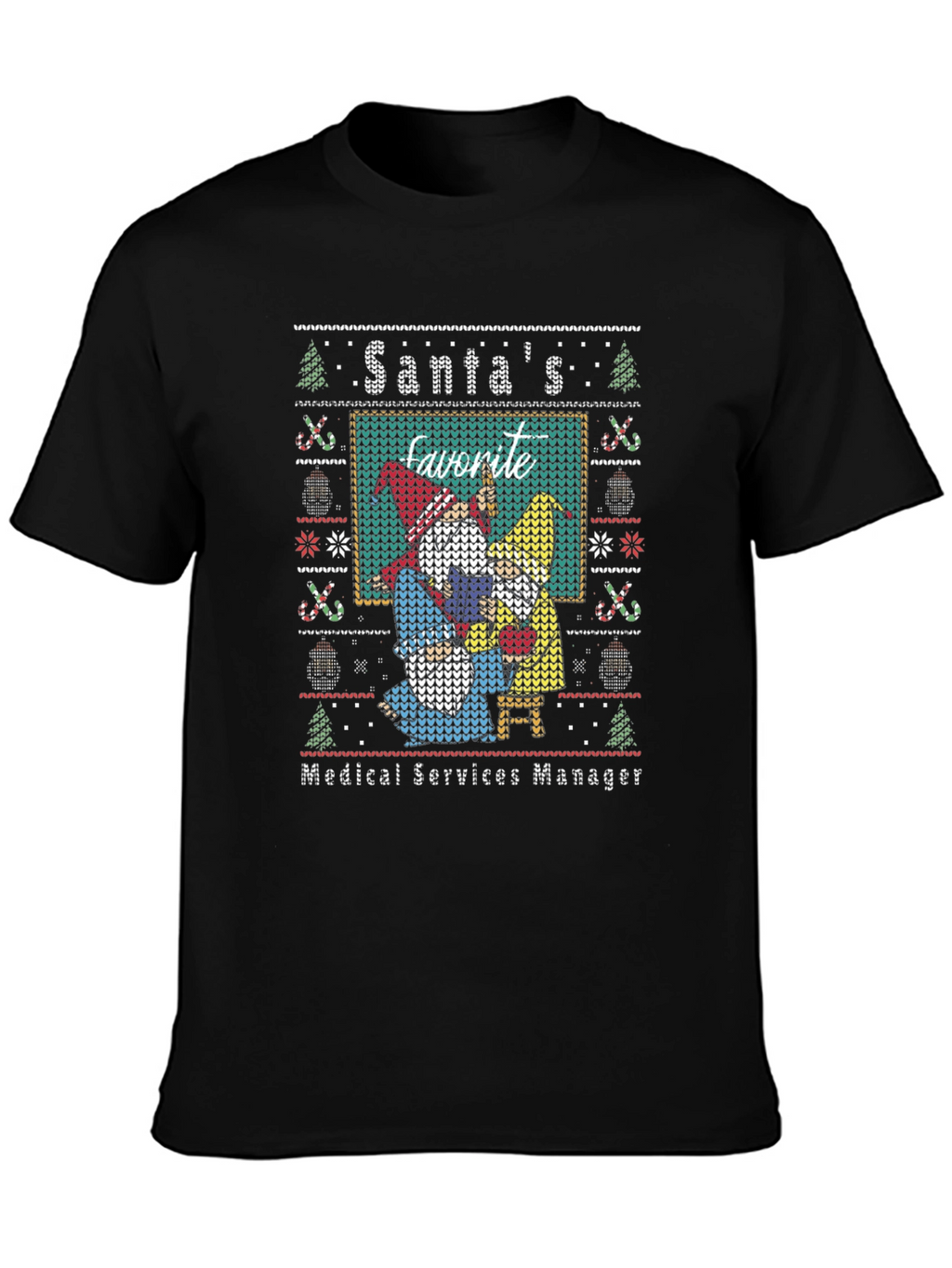 Santas Favorite Medical Services Manager T-Shirt