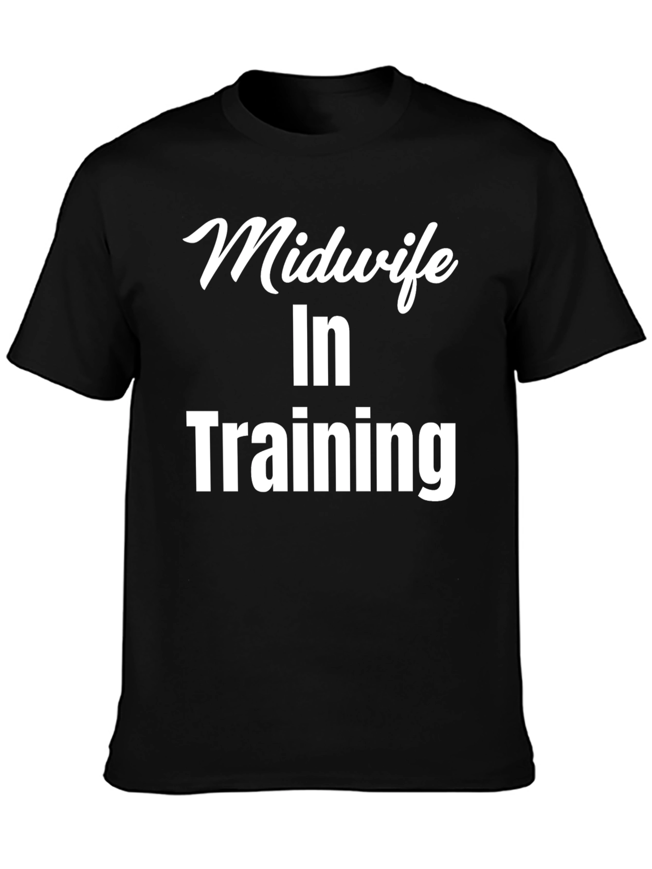 Midwife in Training Black T-Shirt